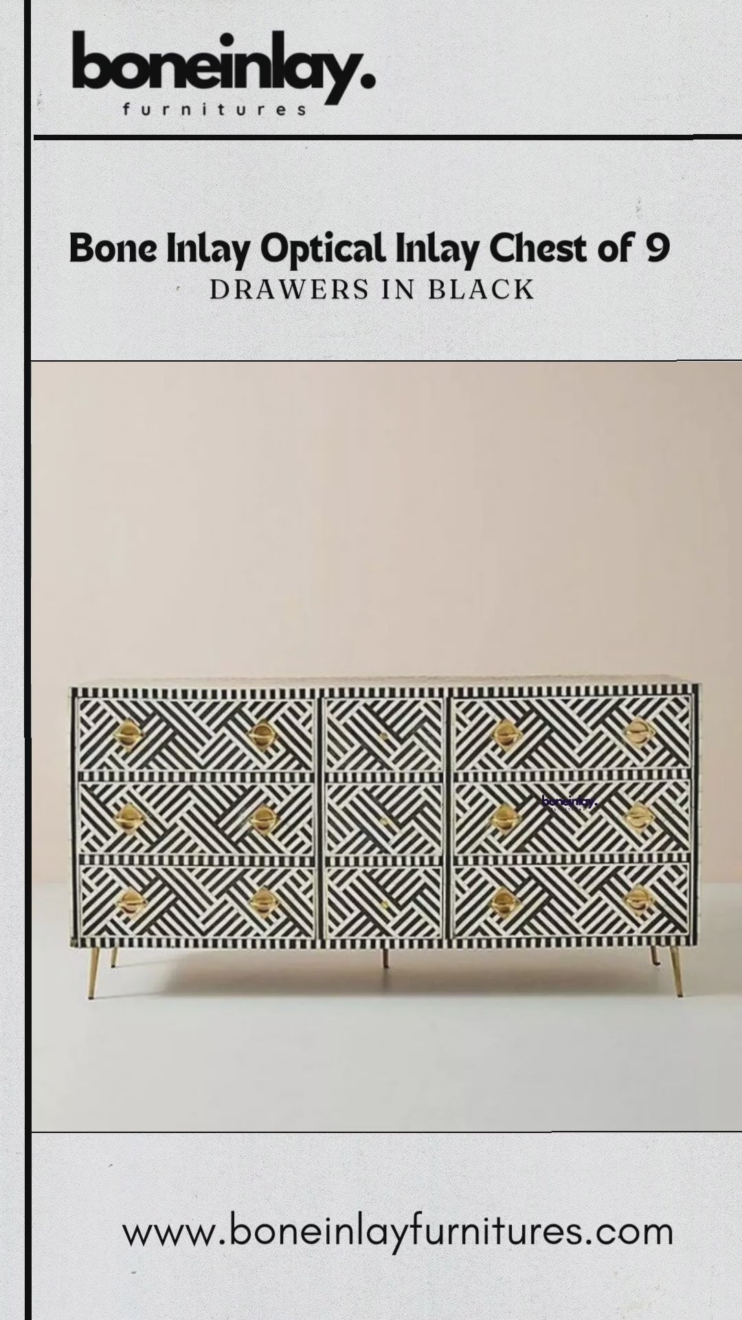 The video showcases a Bone Inlay Optical Inlay Chest of 9 Drawers in Black. It features a striking monochrome geometric pattern with gold-finished hardware and slim metal legs. The video highlights the craftsmanship by showing the drawers opening to reveal a contrasting teal interior.